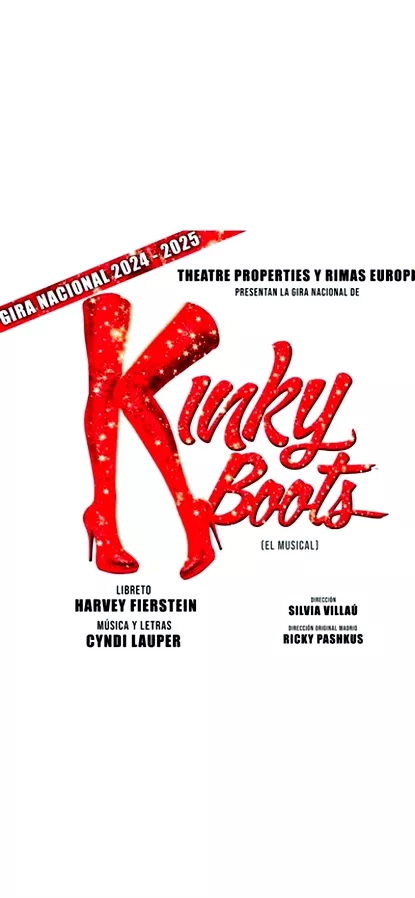 KINKY BOOTS, MUSICAL, GIRA NACIONAL 2024 2025, FINANCIACION, ARTES ESCENICAS, MUSICALES, CREA SGR