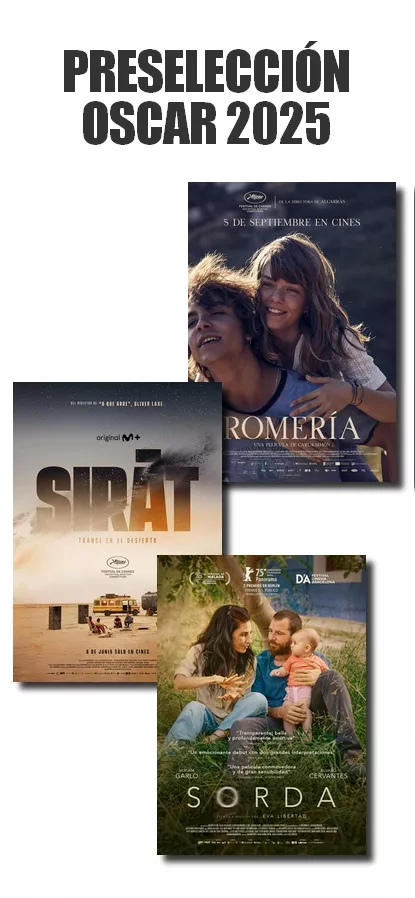 CANDIDATAS, OSCAR 2025, REPRESENTACION ESPAÑA, ROMERIA, SIRAT, SORDA, HOLLYWOOD
